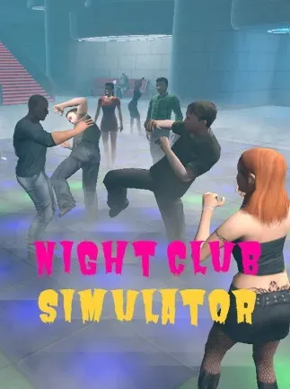 NightClub Simulator (v26.7.7) Free Download